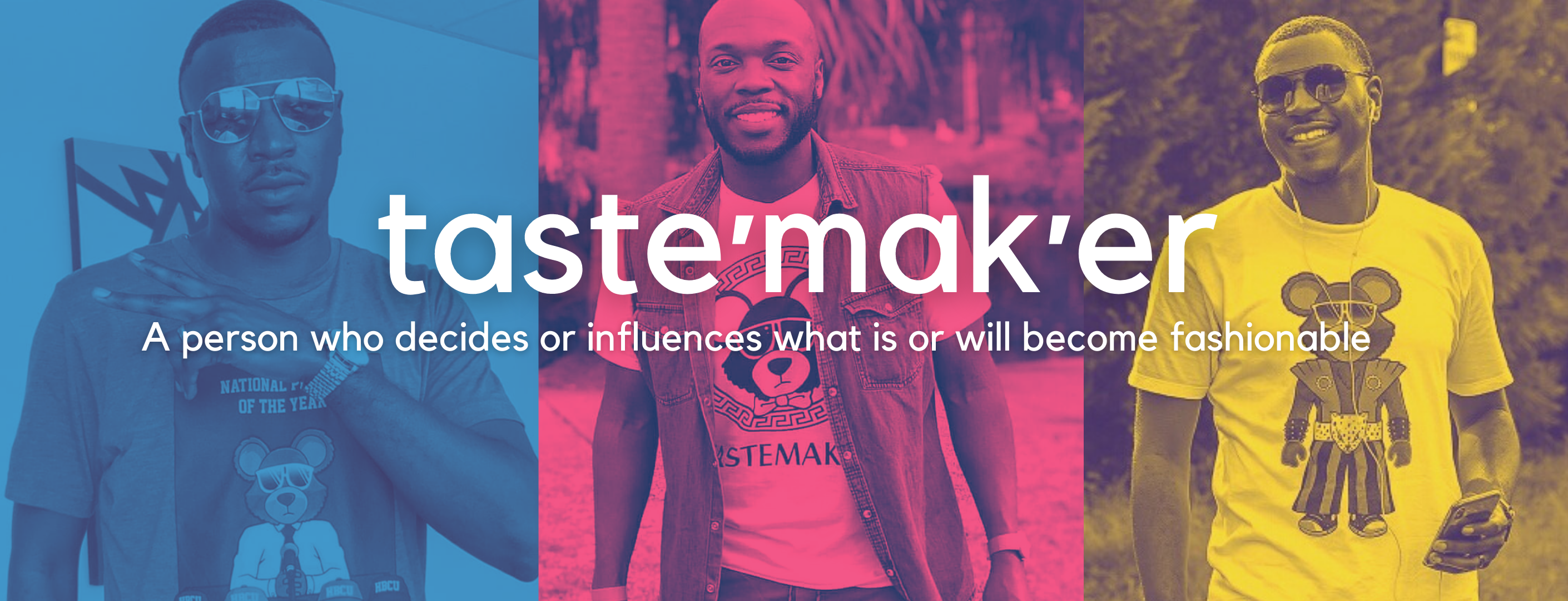 TASTE MAKER LIFESTYLE